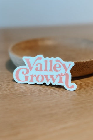 Valley Grown Sticker