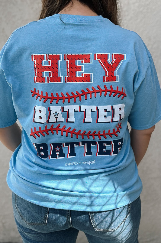 Hey Batter Batter Graphic Tee