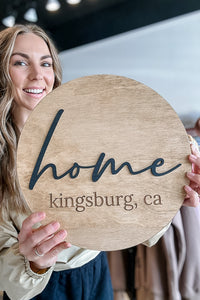 Home Kingsburg Round Wooden Sign