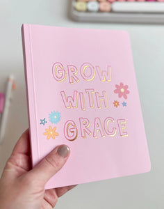 Grow With Grace Journal