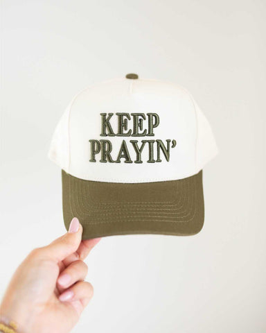 Legacy Of Love Keep Prayin' Hat