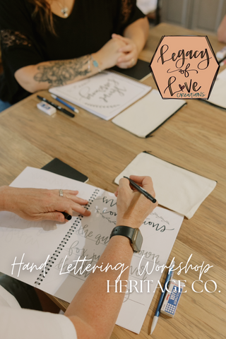 Legacy Of Love Workshop: Hand Lettering